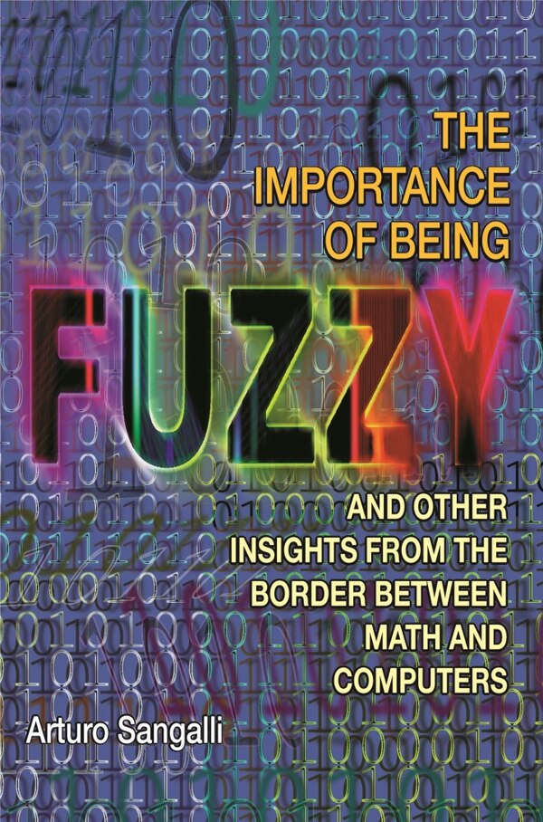 The Importance of Being Fuzzy by Arturo Sangalli, Hardcover | Indigo Chapters