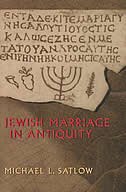 Jewish Marriage in Antiquity by Michael L. Satlow, Hardcover | Indigo Chapters