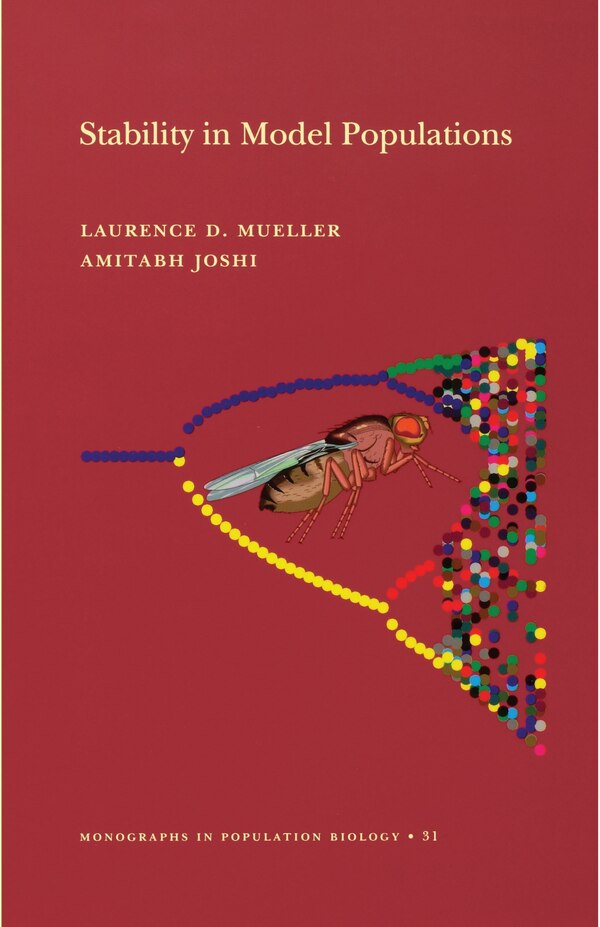 Stability in Model Populations by Laurence D. Mueller, Paperback | Indigo Chapters