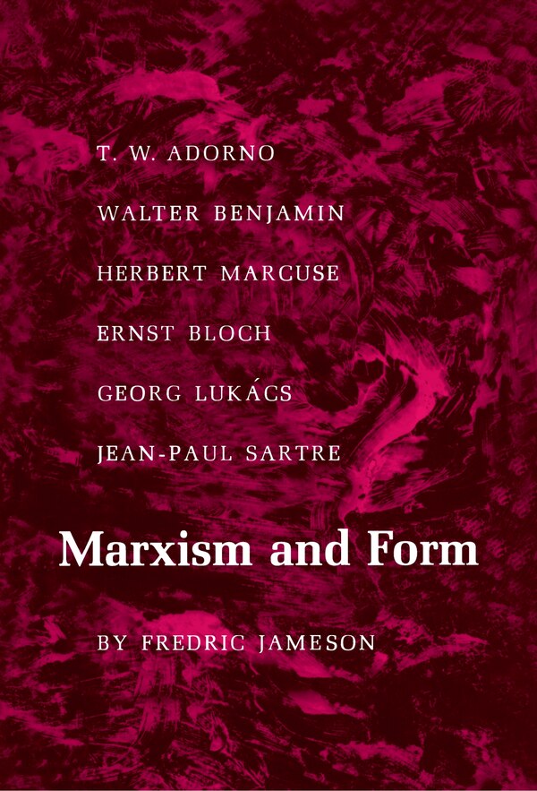 Marxism and Form by Fredric Jameson, Paperback | Indigo Chapters