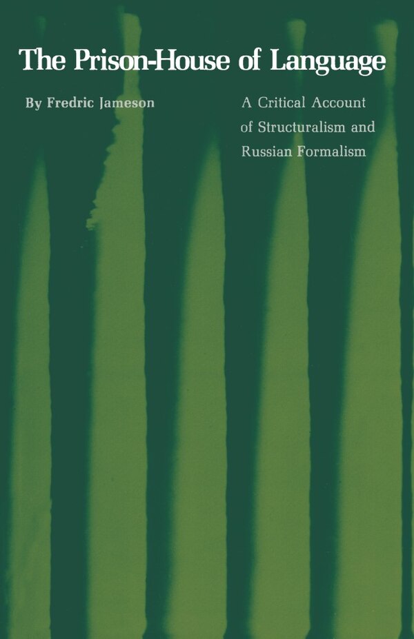 The Prison-House of Language by Fredric Jameson, Paperback | Indigo Chapters