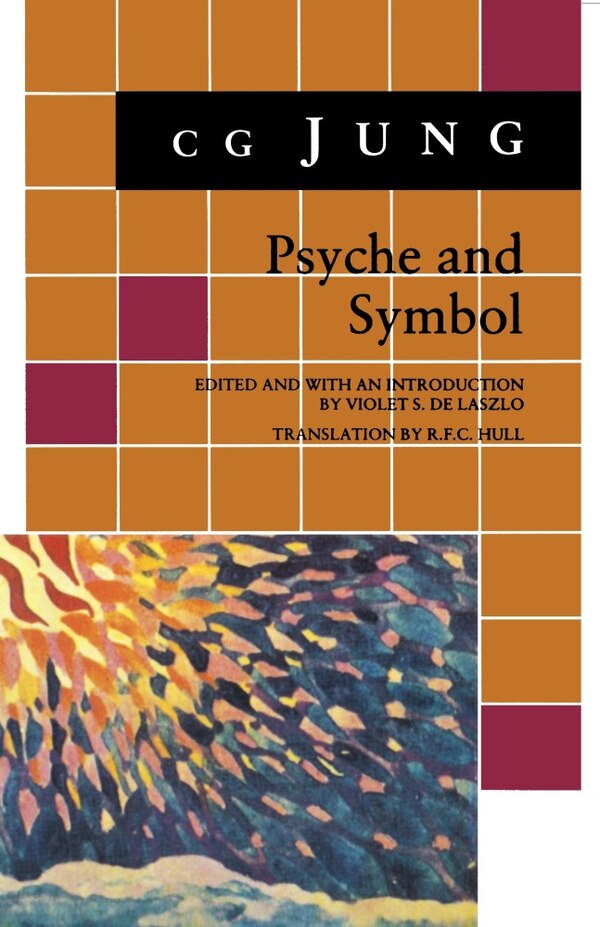 Psyche and Symbol by C. G. Jung, Paperback | Indigo Chapters