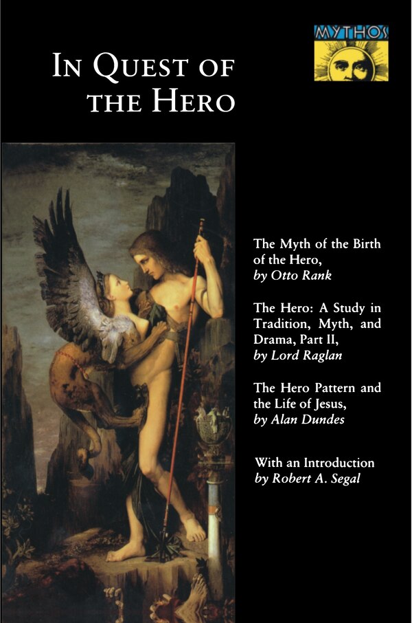 In Quest of the Hero by Otto Rank, Paperback | Indigo Chapters