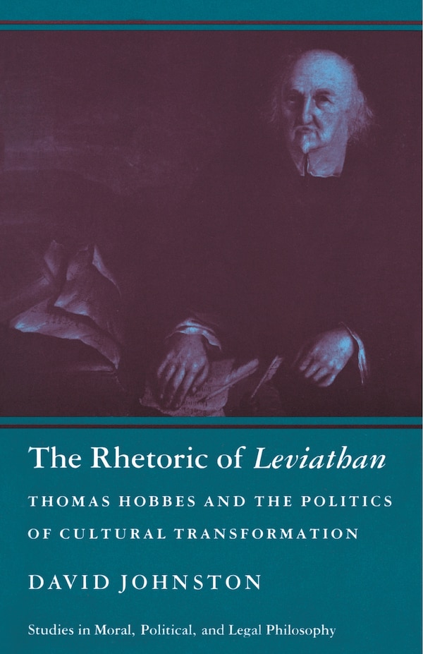 The Rhetoric of Leviathan by David Johnston, Paperback | Indigo Chapters