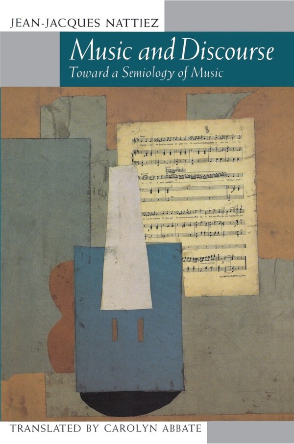 Music and Discourse by Jean-jacques Nattiez, Paperback | Indigo Chapters