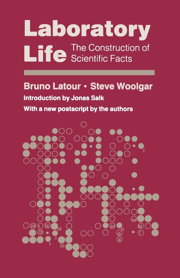 Laboratory Life by Bruno Latour, Paperback | Indigo Chapters