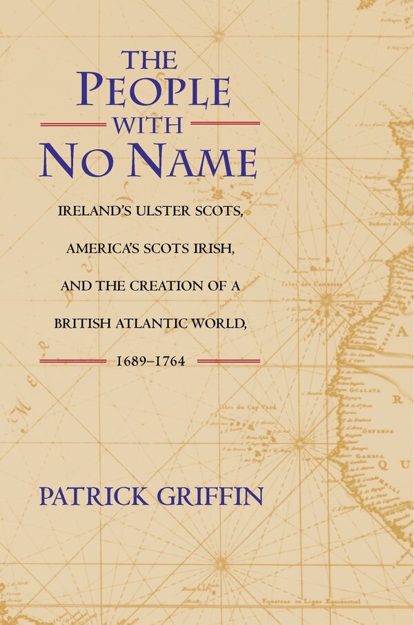 The People with No Name by Patrick Griffin, Paperback | Indigo Chapters