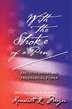 With the Stroke of a Pen by Kenneth Mayer, Paperback | Indigo Chapters