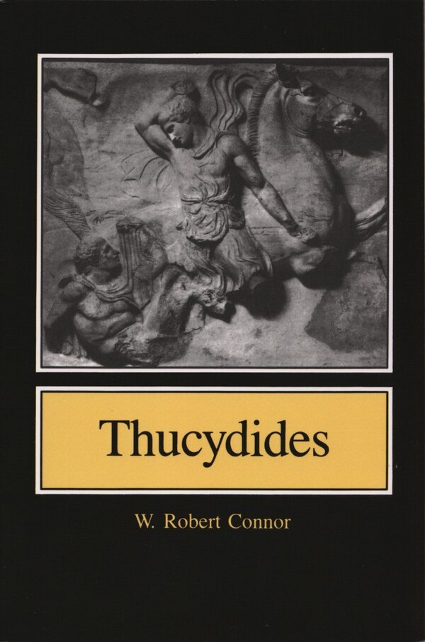 Thucydides by Walter Robert Connor, Paperback | Indigo Chapters
