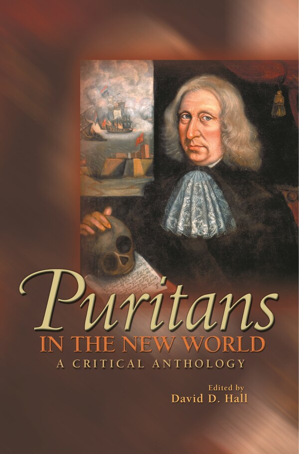 Puritans in the New World by David D. Hall, Paperback | Indigo Chapters