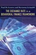The Exchange Rate in a Behavioral Finance Framework by Paul De Grauwe, Hardcover | Indigo Chapters