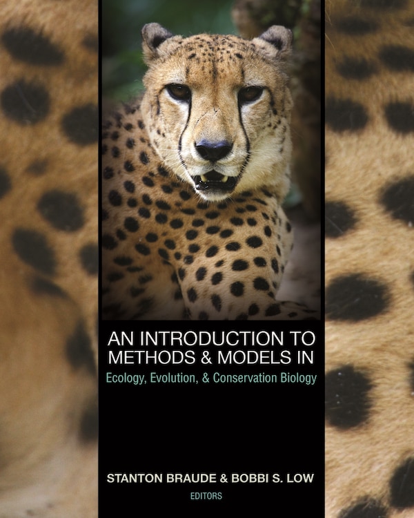 An Introduction to Methods and Models in Ecology Evolution and Conservation Biology by Stanton Braude, Paperback | Indigo Chapters