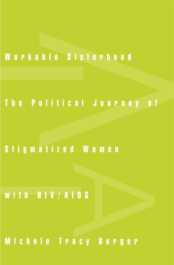 Workable Sisterhood by Michele Tracy Berger, Paperback | Indigo Chapters