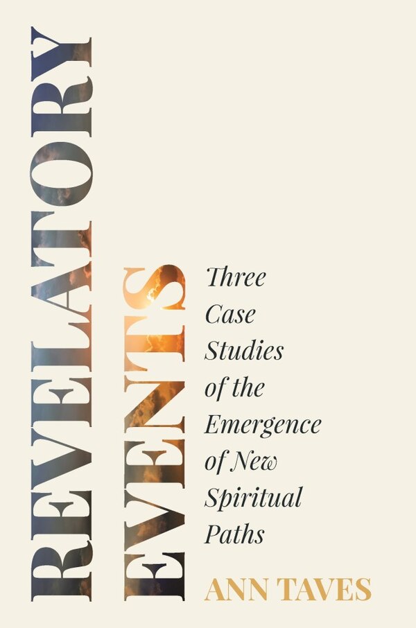 Revelatory Events by Ann Taves, Hardcover | Indigo Chapters