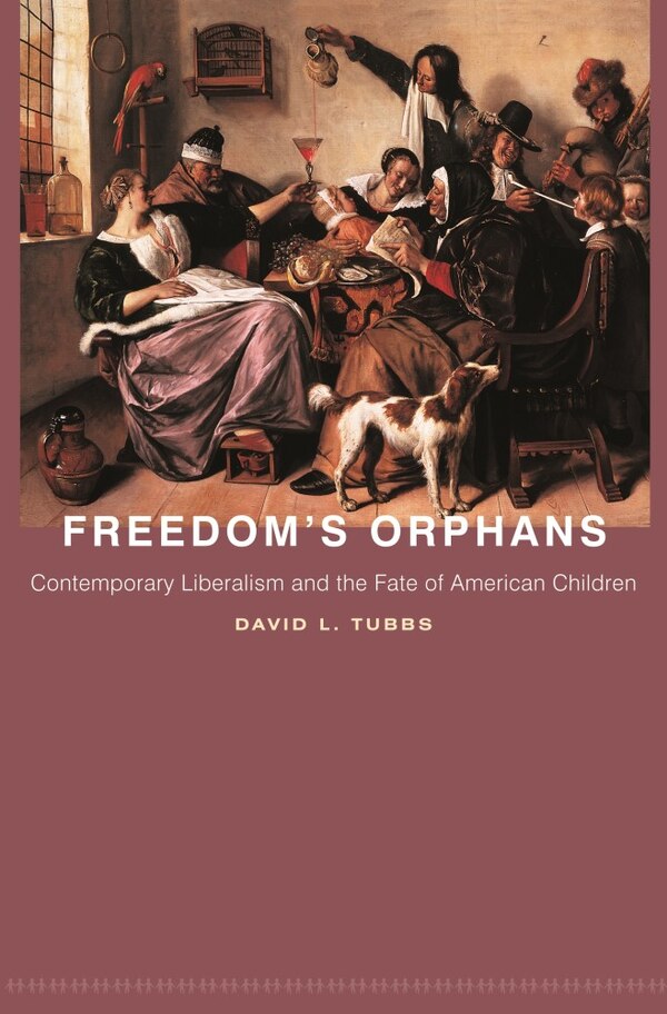 Freedom's Orphans by David L. Tubbs, Paperback | Indigo Chapters