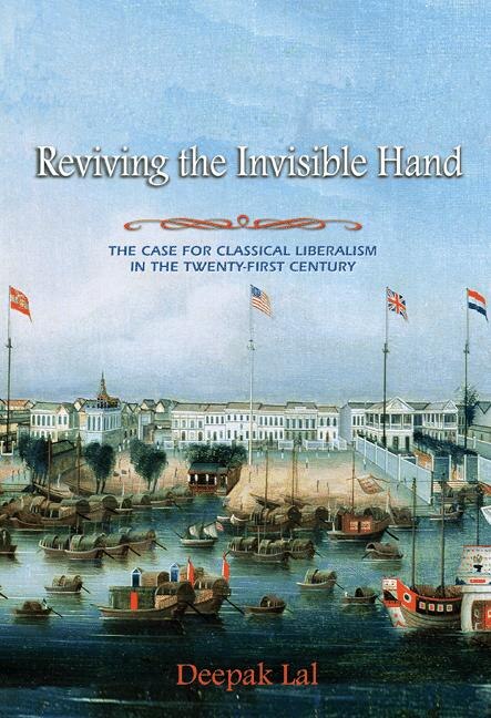 Reviving the Invisible Hand by Deepak Lal, Paperback | Indigo Chapters