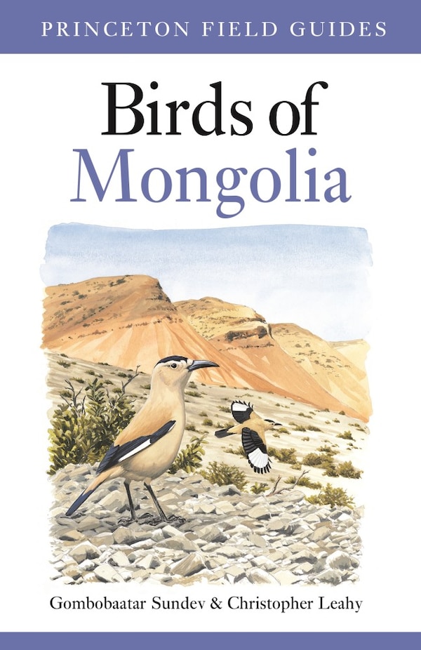 Birds of Mongolia by Gombobaatar Sundev, Paperback | Indigo Chapters