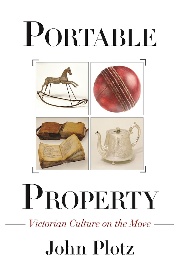 Portable Property by John Plotz, Paperback | Indigo Chapters