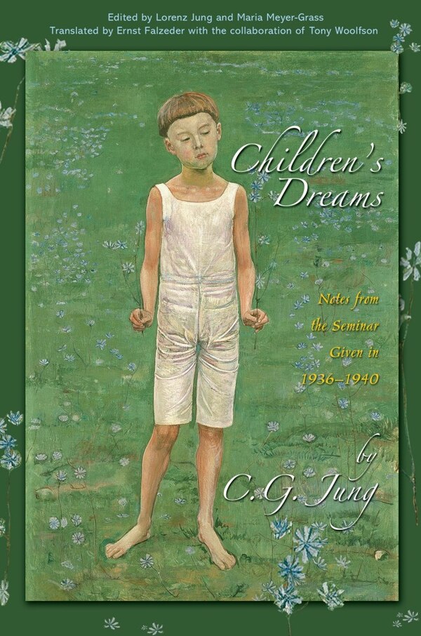 Children's Dreams by C. G. Jung, Paperback | Indigo Chapters