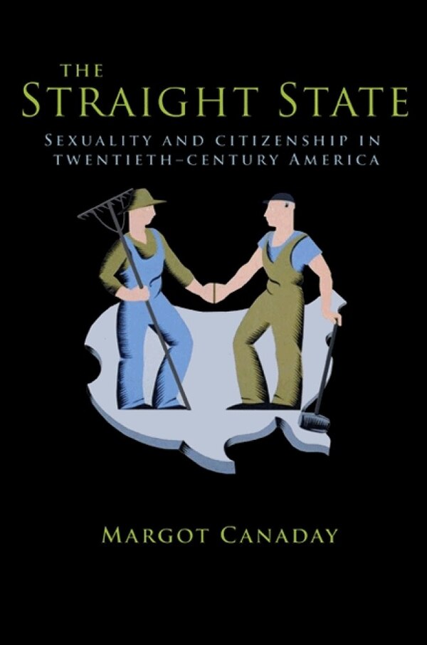 The Straight State by Margot Canaday, Paperback | Indigo Chapters