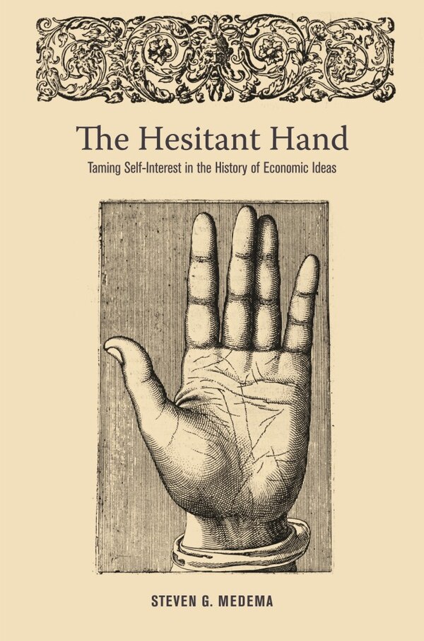 The Hesitant Hand by Steven G. Medema, Paperback | Indigo Chapters