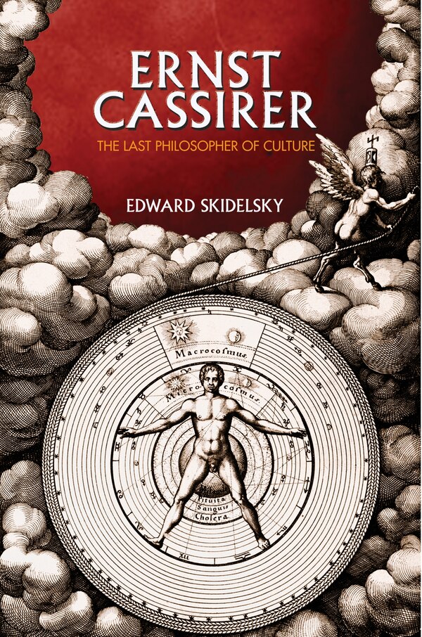 Ernst Cassirer by Edward Skidelsky, Paperback | Indigo Chapters