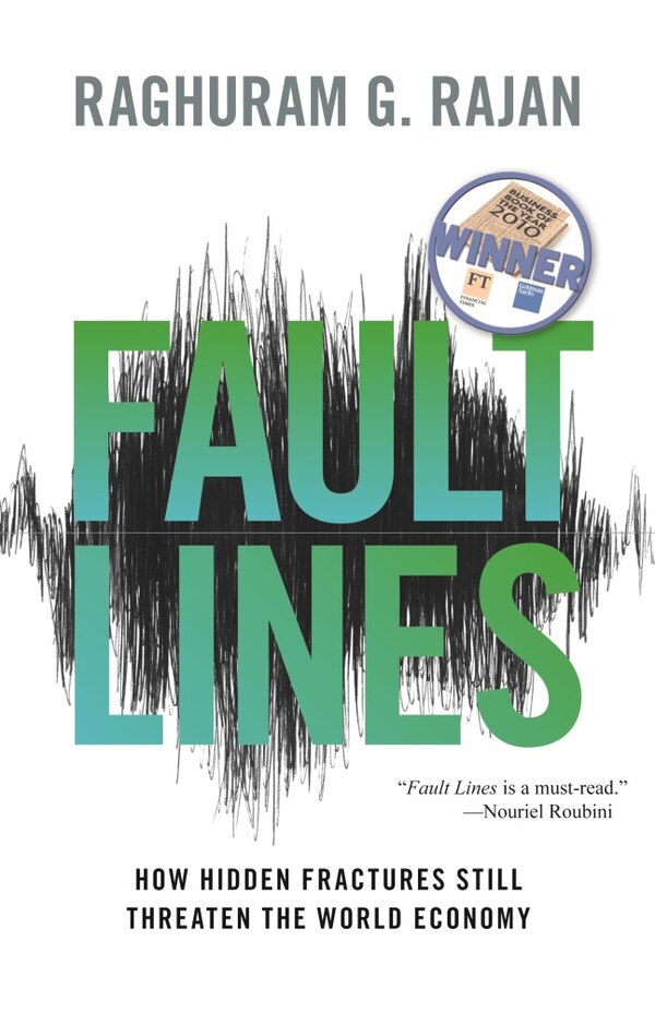 Fault Lines by Raghuram G. Rajan, Paperback | Indigo Chapters
