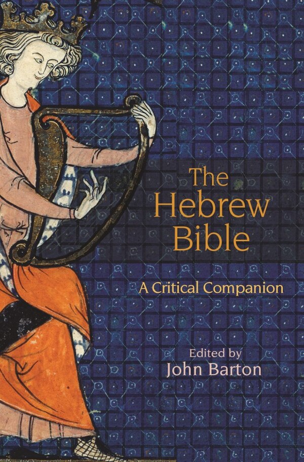 The Hebrew Bible by John Barton, Hardcover | Indigo Chapters