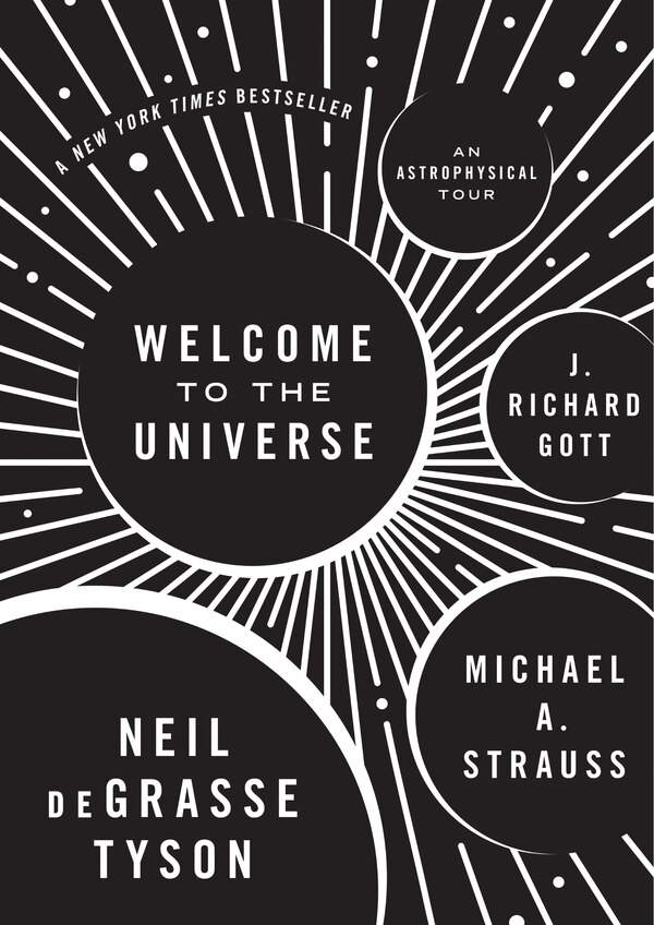 Welcome to the Universe by Neil Degrasse Tyson, Hardcover | Indigo Chapters