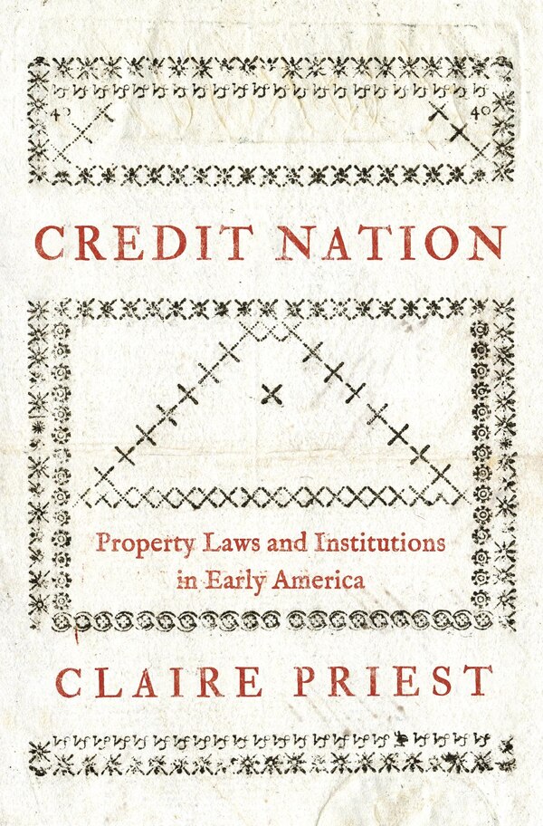 Credit Nation by Claire Priest, Hardcover | Indigo Chapters