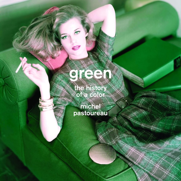 Green by Michel Pastoureau, Hardcover | Indigo Chapters