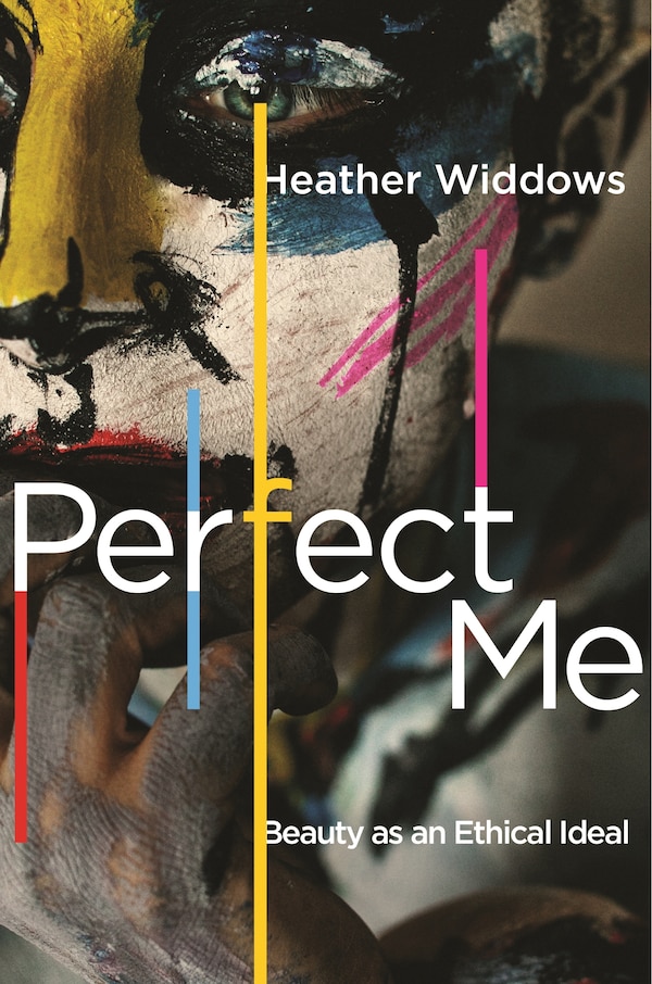 Perfect Me by Heather Widdows, Hardcover | Indigo Chapters