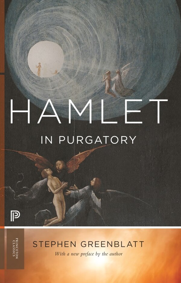 Hamlet in Purgatory by Stephen Greenblatt, Paperback | Indigo Chapters