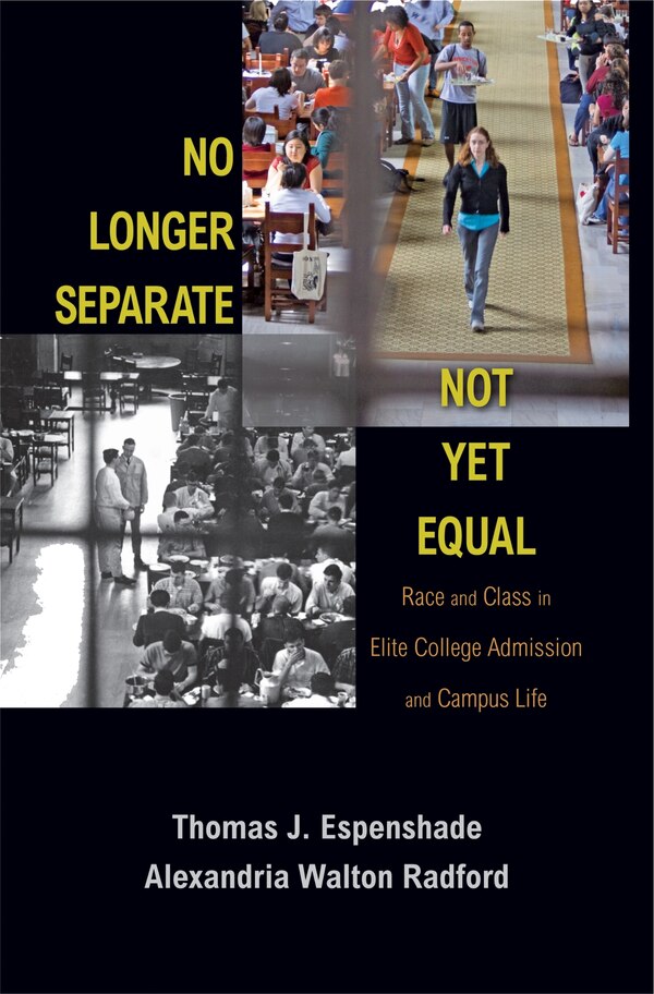 No Longer Separate Not Yet Equal by Thomas J. Espenshade, Paperback | Indigo Chapters