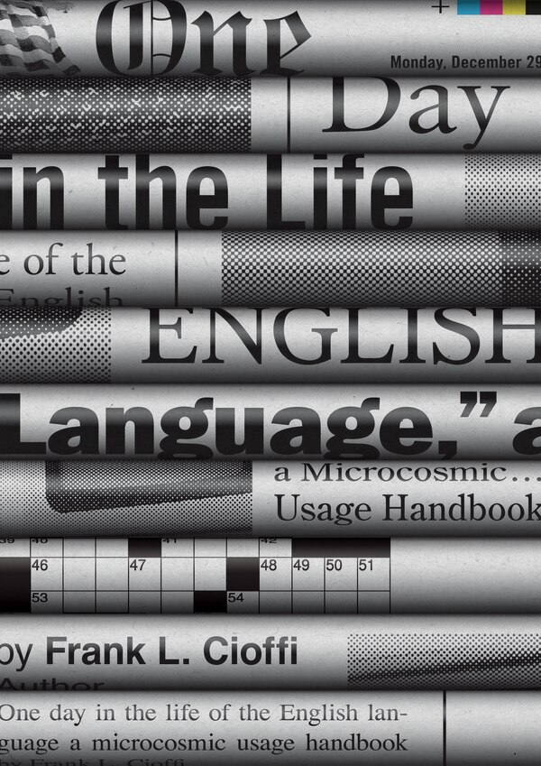 One Day in the Life of the English Language by Frank L. Cioffi, Hardcover | Indigo Chapters