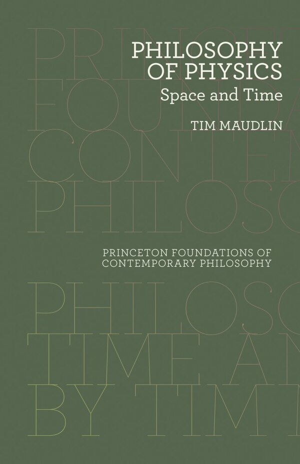 Philosophy of Physics by Tim Maudlin, Paperback | Indigo Chapters