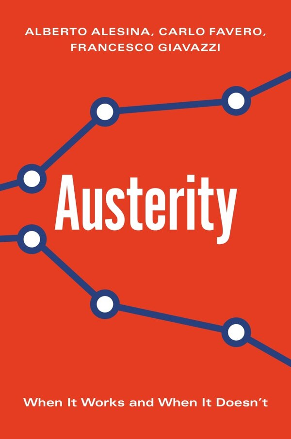 Austerity by Alberto Alesina, Hardcover | Indigo Chapters