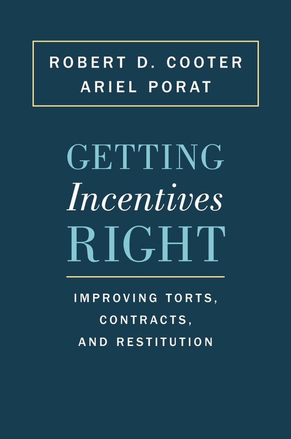 Getting Incentives Right by Robert D. Cooter, Paperback | Indigo Chapters