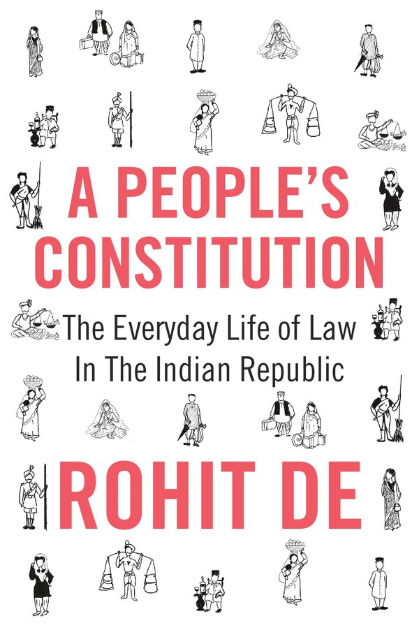 A People's Constitution by Rohit De, Hardcover | Indigo Chapters