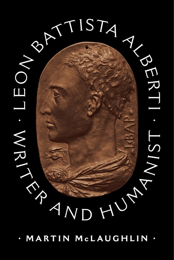 Leon Battista Alberti by Martin McLaughlin, Hardcover | Indigo Chapters