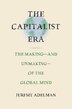 The Capitalist Era by Jeremy Adelman, Hardcover | Indigo Chapters