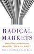Radical Markets by Eric A. Posner, Hardcover | Indigo Chapters