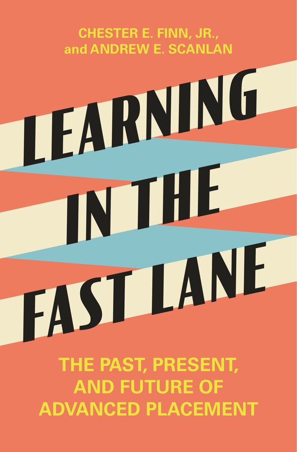 Learning In The Fast Lane by Chester E. Finn, Hardcover | Indigo Chapters