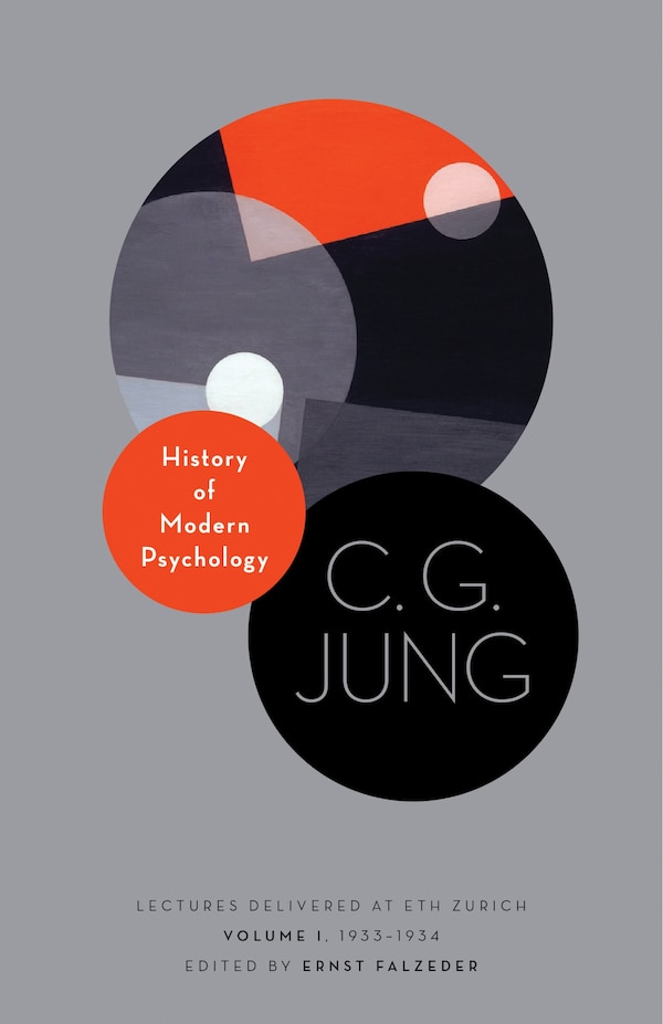 History of Modern Psychology by C. G. Jung, Hardcover | Indigo Chapters