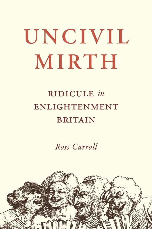 Uncivil Mirth by Ross Carroll, Hardcover | Indigo Chapters