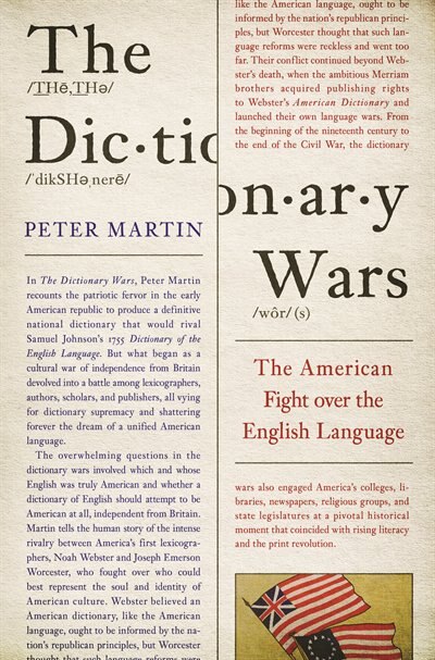 The Dictionary Wars by Peter Martin, Hardcover | Indigo Chapters