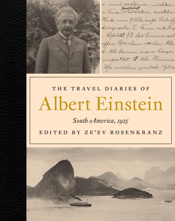 The Travel Diaries Of Albert Einstein, Hardcover | Indigo Chapters