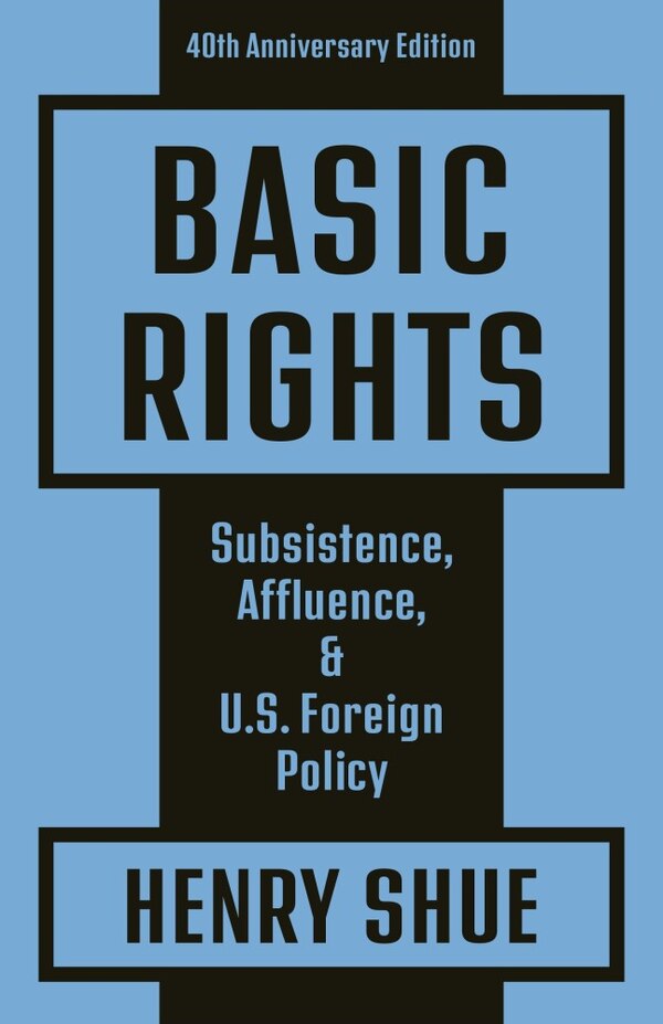 Basic Rights by Henry Shue, Paperback | Indigo Chapters