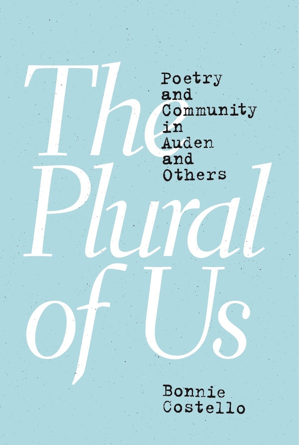 The Plural Of Us by Bonnie Costello, Paperback | Indigo Chapters