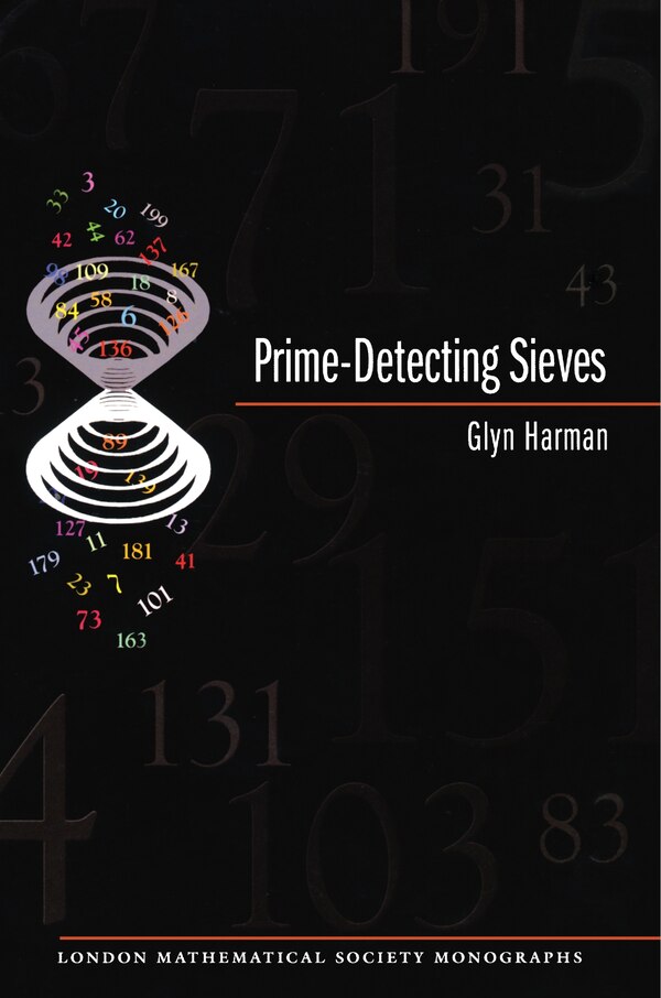 Prime-detecting Sieves (lms-33) by Glyn Harman, Paperback | Indigo Chapters